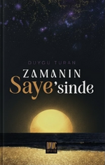 Zamanın Saye'sinde