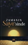 Zamanın Saye'sinde