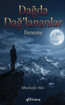 Dağda Dağ'lananlar