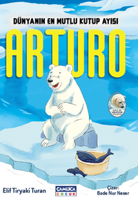 Dünyanın En Mutlu Kutup Ayısı Arturo