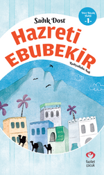 Hz.Ebubekir (r.a.)