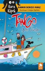 Kara Köpek Tango ile Yeni Günler