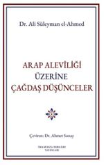 Arap Aleviliği Üzerine Çağdaş Düşünceler