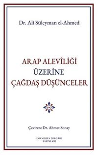 Arap Aleviliği Üzerine Çağdaş Düşünceler