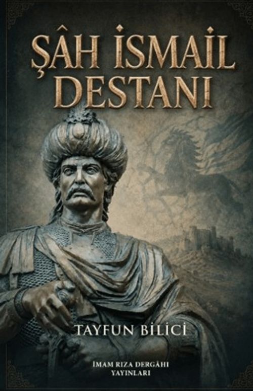 Şah İsmail Destanı