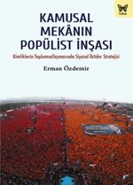 Kamusal Mekanın Popülist İnşası