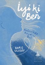İyi ki Ben & Nefesinde Kendini Bul