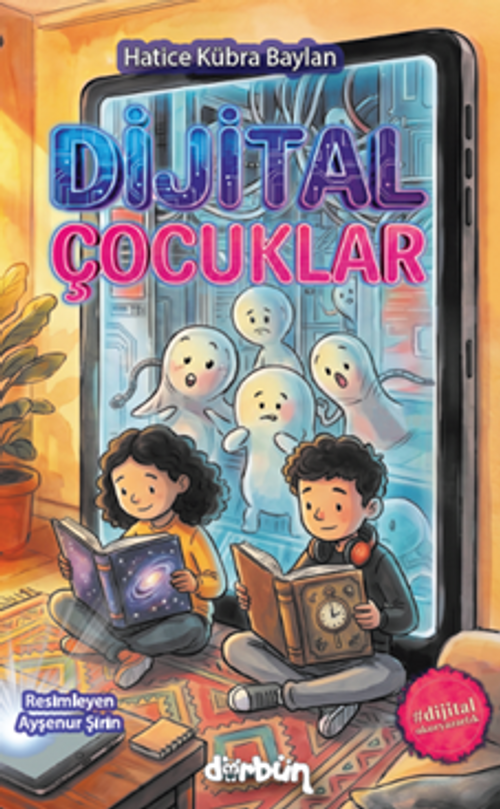 Dijital Çocuklar
