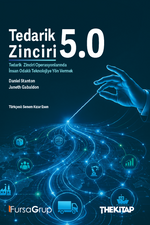 Tedarik Zinciri 5.0 & Tedarik Zinciri Operasyonlarında İnsan Odaklı Teknolojiye Yön Vermek