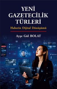 Yeni Gazetecilik Türleri