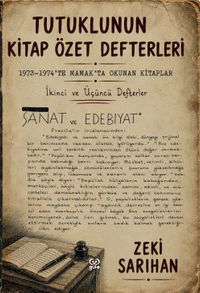Tutuklunun Kitap Özet Defterleri