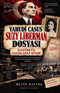 Yahudi Casus Suzy Liberman Dosyası