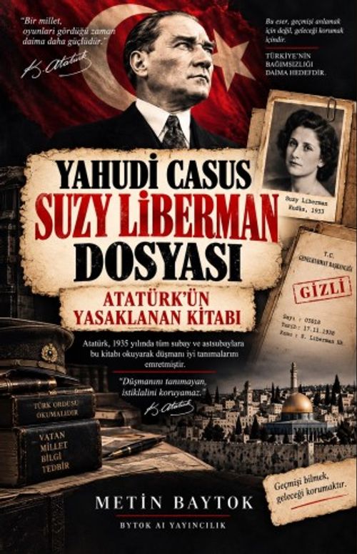 Yahudi Casus Suzy Liberman Dosyası