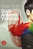 Gizli Anların Yolcusu
