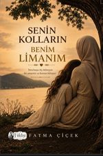 Senin Kolların Benim Limanım