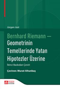 Bernhard Riemann - Geometrinin Temellerinde Yatan Hipotezler Üzerine