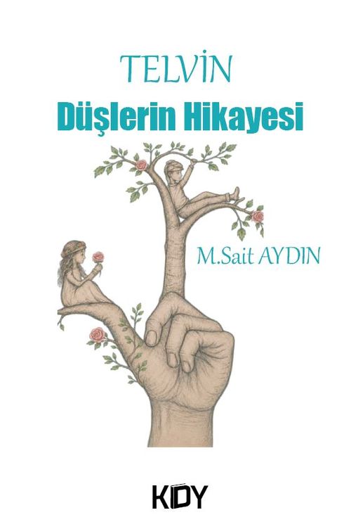 Telvin-Düşlerin Hikayesi