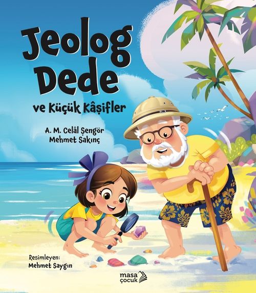 Jeolog Dede ve Küçük Kaşifler