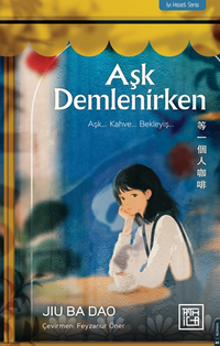 Aşk Demlenirken