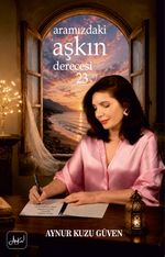 Aramızdaki Aşkın Derecesi 23