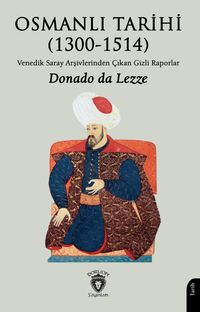 Osmanlı Tarihi (1300-1514)