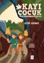 Kayı Çocuk & Tulpar'ın Sırrı ve Gizemli Kulübe