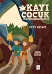 Kayı Çocuk & Tulpar'ın Sırrı ve Gizemli Kulübe