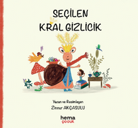 Seçilen Kral Gizlicik