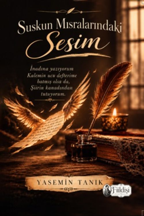 Suskun Mısralarındaki Sesim