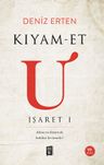 Kıyam-Et U İşaret 1