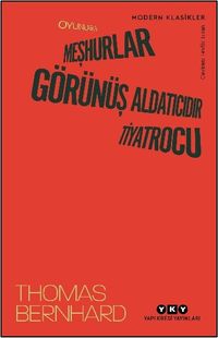 Oyunlar II: Meşhurlar, Görünüş Aldatıcıdır, Tiyatrocu
