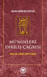 Mü'minlere Diriliş Çağrısı