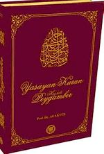 Yaşayan Kur'an Hazreti Peygamber