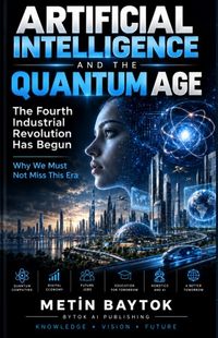 Artificial Intelligence And The Quantum Age