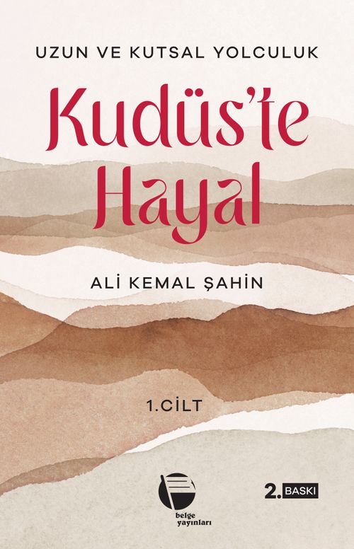 Kudüs'te Hayal (1. Cilt)
