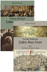 Tarihten Edebiyata Çağlar Boyu İnsan (2 Cilt Takım)