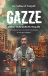 Gazze Umuttan Geriye Kalan