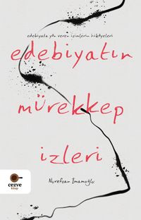 Edebiyatın Mürekkep İzleri