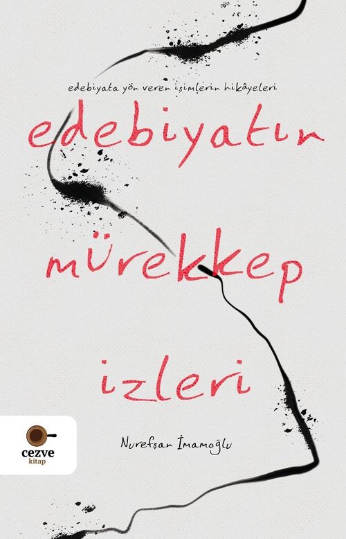 Edebiyatın Mürekkep İzleri
