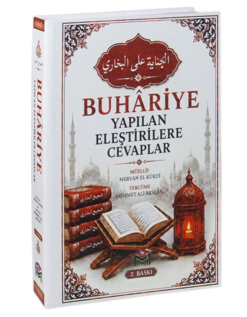 Buhariye Yapılan Eleştirilere Cevaplar