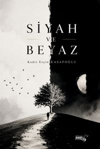 Siyah ve Beyaz
