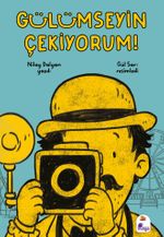 Gülümseyin Çekiyorum!