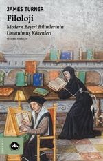 Filoloji & Modern Beşerî Bilimlerin Unutulmuş Kökenleri