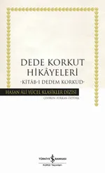 Dede Korkut Hikayeleri (Karton Kapak) & Kitab-ı Dedem Korkut