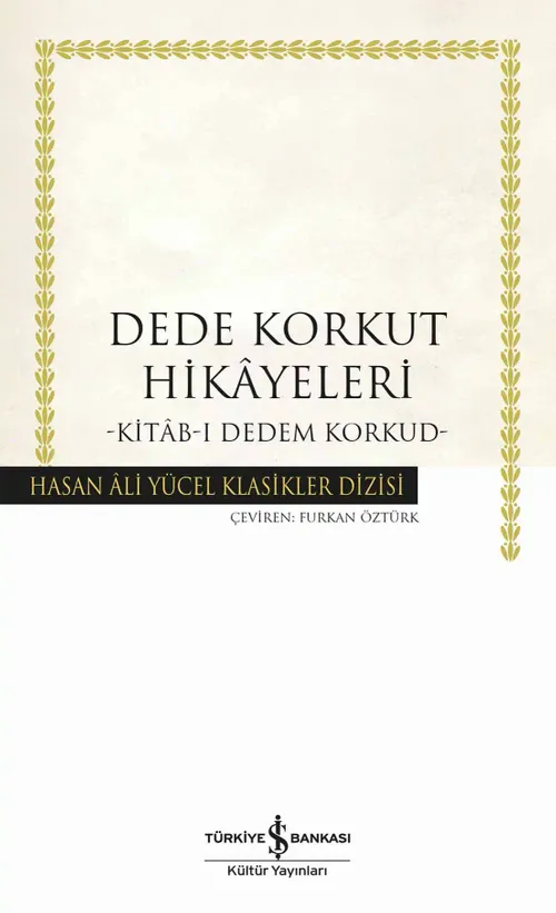 Dede Korkut Hikayeleri (Karton Kapak) &amp; Kitab-ı Dedem Korkut