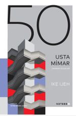 50 Usta Mimar / Zamanın Dehaları