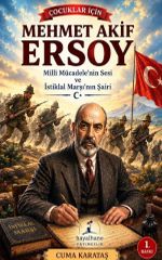 Çocuklar İçin Mehmet Akif Ersoy