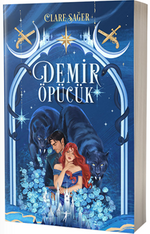 Demir Öpücük / Tenebris Sarayı'nın Gölgeleri Serisi 1