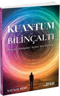 Kuantum ve Bilinçaltı