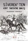 Siverek'ten Kürt Tarihine Bakış